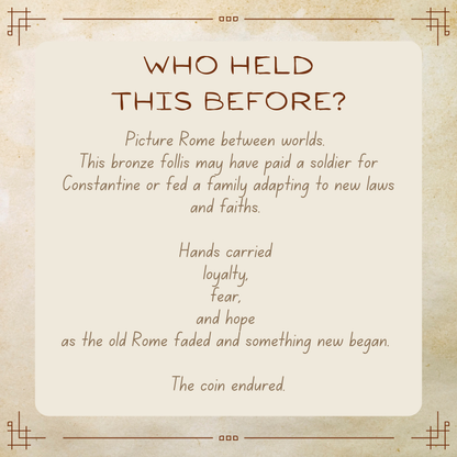 Constantine I Follis • Roman Empire • Bronze Coin • 306-337 AD